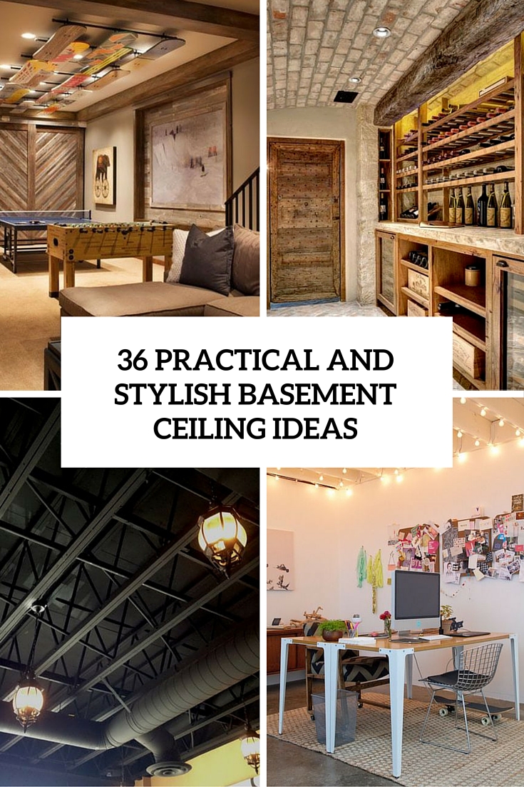 36 practical and stylish basement ceiling ideas cover