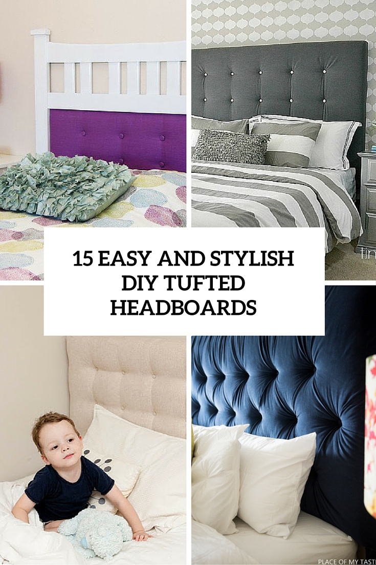 15 Easy And Trendy DIY Tufted Headboards For Any Bedroom