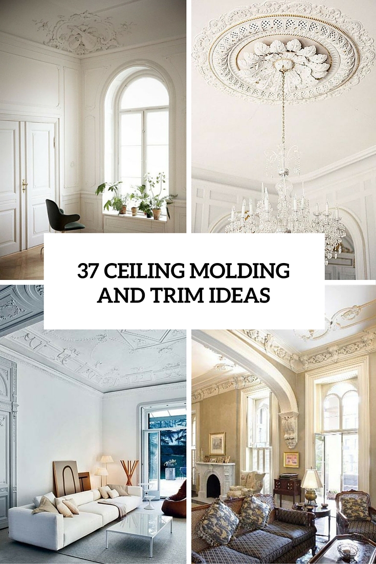 37 Ceiling Trim And Molding Tips To Carry Vintage Chic